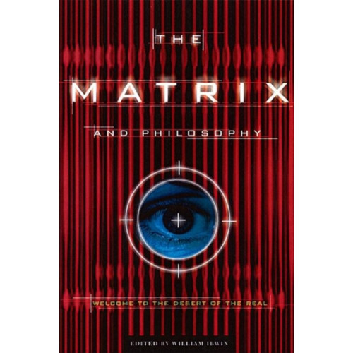 Open Court Publishing Co ,U.S. The Matrix and Philosophy (häftad, eng)