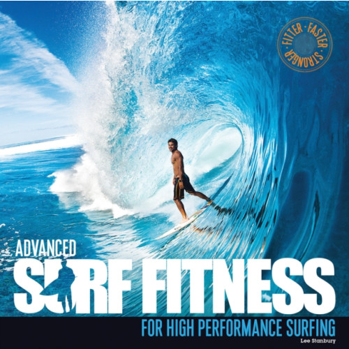 Orca Publications Ltd Advanced Surf Fitness (häftad, eng)