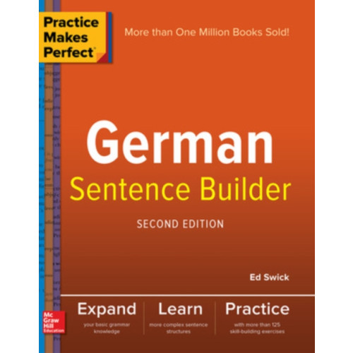 McGraw-Hill Education Practice Makes Perfect German Sentence Builder (häftad, eng)