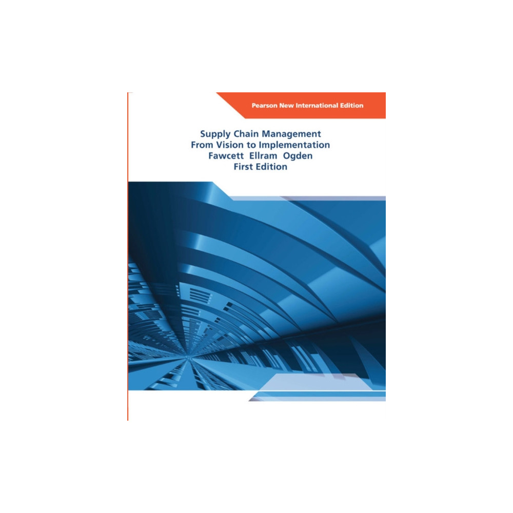 Produktbild för Supply Chain Management: From Vision to Implementation (häftad, eng)