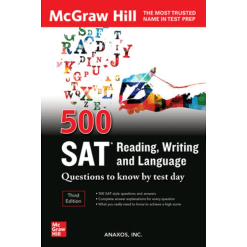 McGraw-Hill Education 500 SAT Reading, Writing and Language Questions to Know by Test Day, Third Edition (häftad, eng)