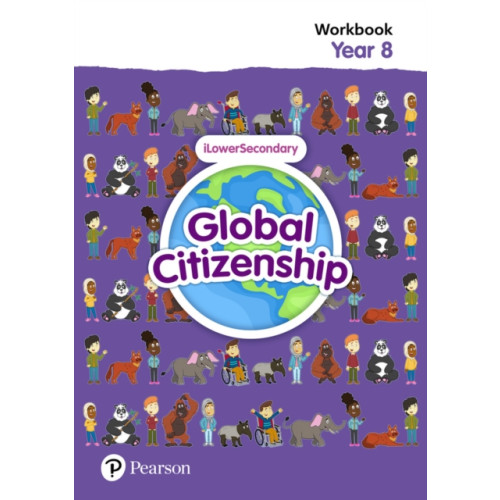 Pearson Education Limited Global Citizenship Student Workbook Year 8 (häftad, eng)