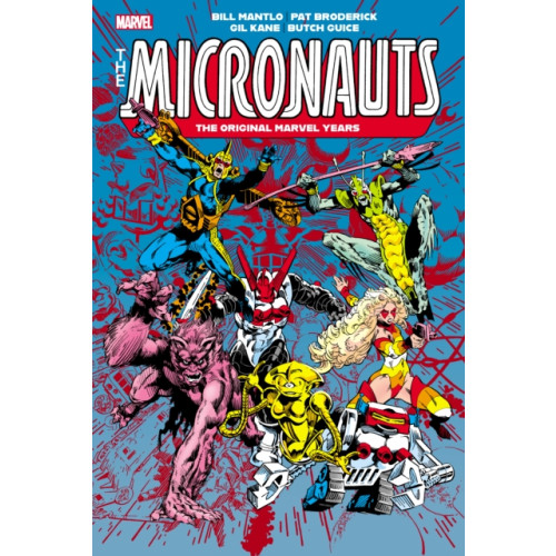 Marvel Comics Micronauts: The Original Marvel Years Omnibus Vol. 2 (inbunden, eng)