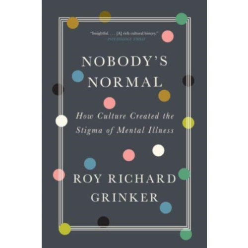 WW Norton & Co Nobody's Normal (häftad, eng)