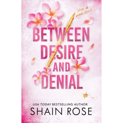 Hodder & Stoughton BETWEEN DESIRE AND DENIAL (häftad, eng)