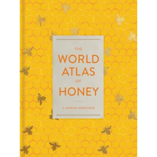 University of california press The World Atlas of Honey (inbunden, eng)