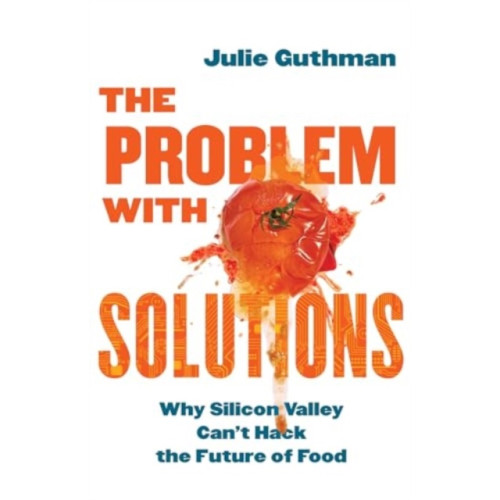 University of california press The Problem with Solutions (häftad, eng)
