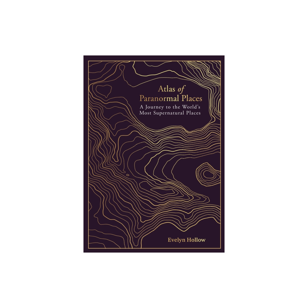 Produktbild för Atlas of Paranormal Places (inbunden, eng)