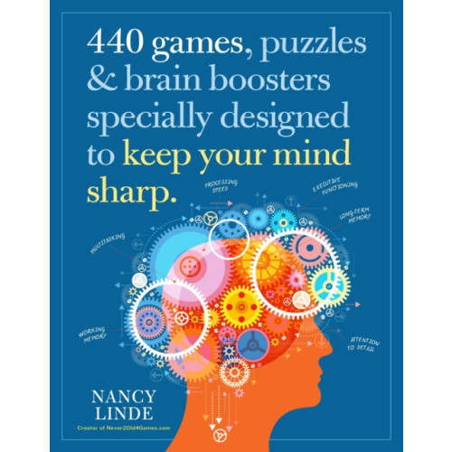 Workman Publishing 440 Games, Puzzles & Brain Boosters Specially Designed to Keep Your Mind Sharp (häftad, eng)