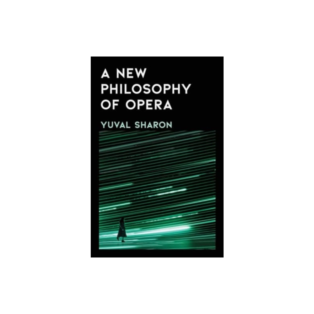 Produktbild för A New Philosophy of Opera (inbunden, eng)