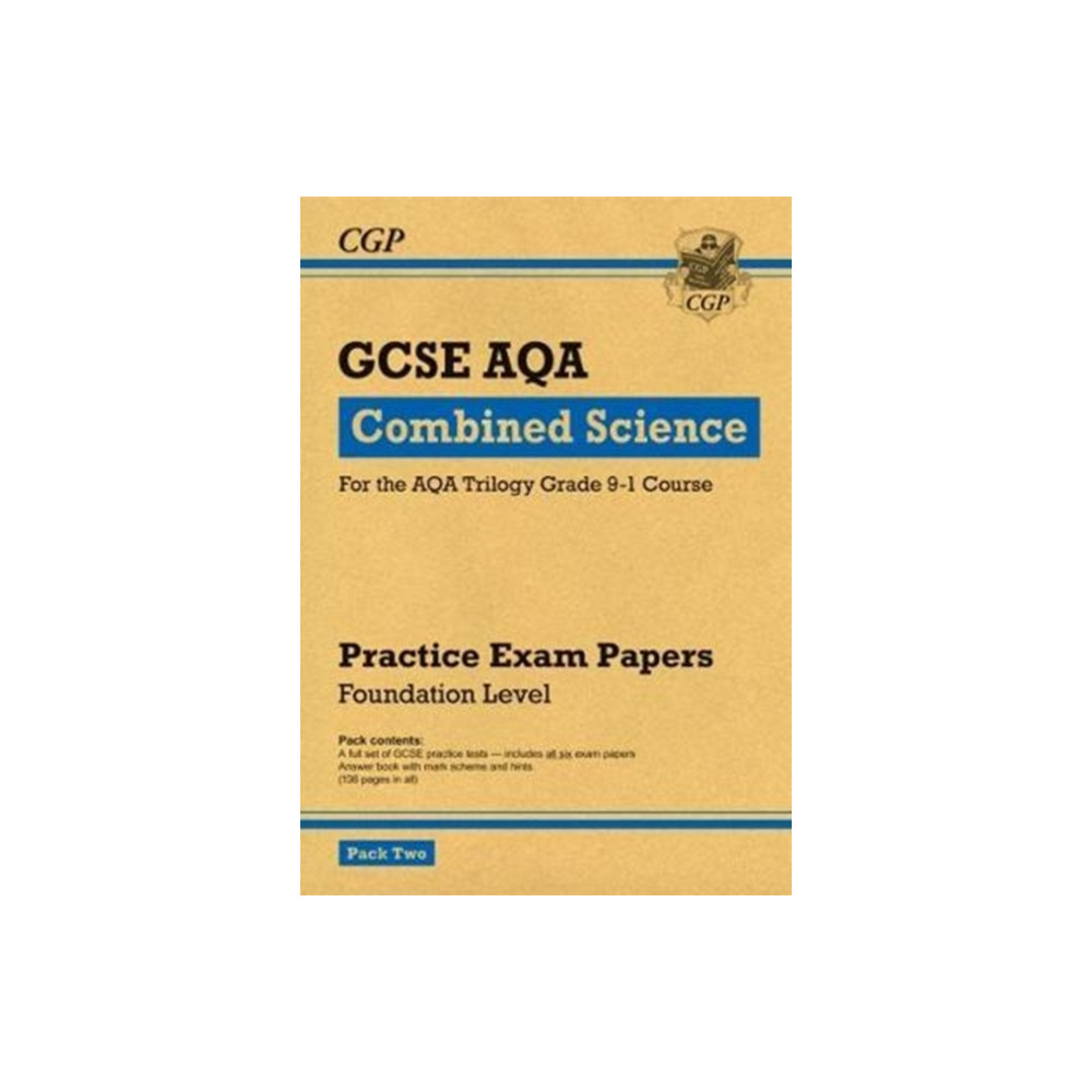 Produktbild för GCSE Combined Science AQA Practice Papers: Foundation Pack 2 (häftad, eng)