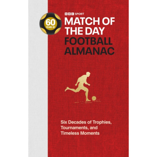 Ebury Publishing Match of the Day Football Almanac (inbunden, eng)