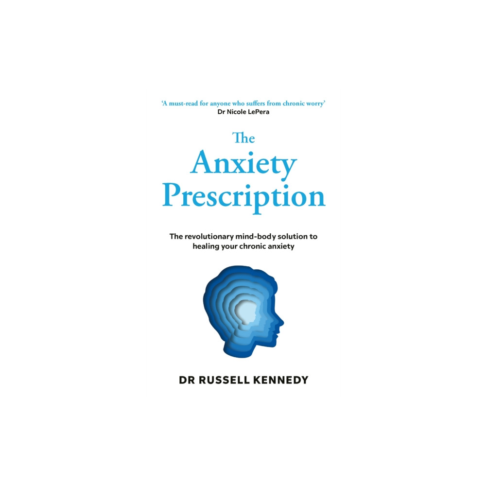 Produktbild för The Anxiety Prescription (häftad, eng)