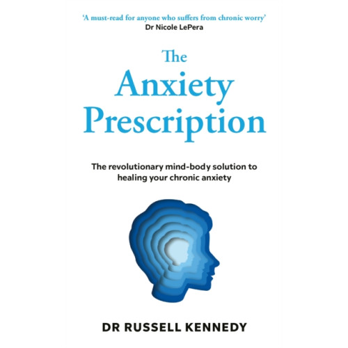 Ebury Publishing The Anxiety Prescription (häftad, eng)