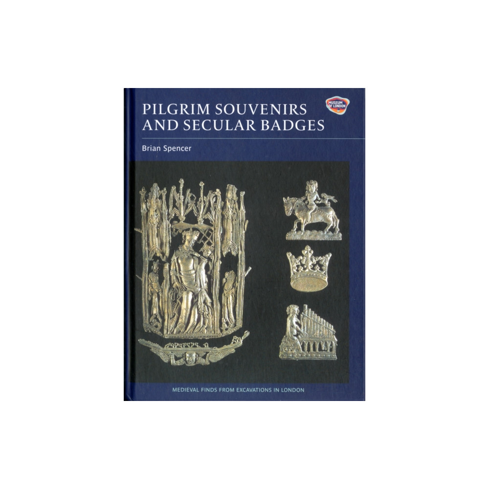 Produktbild för Pilgrim Souvenirs and Secular Badges (inbunden, eng)