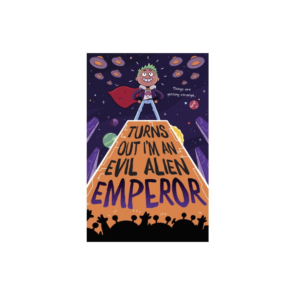 Produktbild för Turns Out I'm An Evil Alien Emperor (häftad, eng)