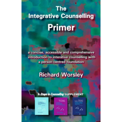 PCCS Books The Integrative Counselling Primer (häftad, eng)