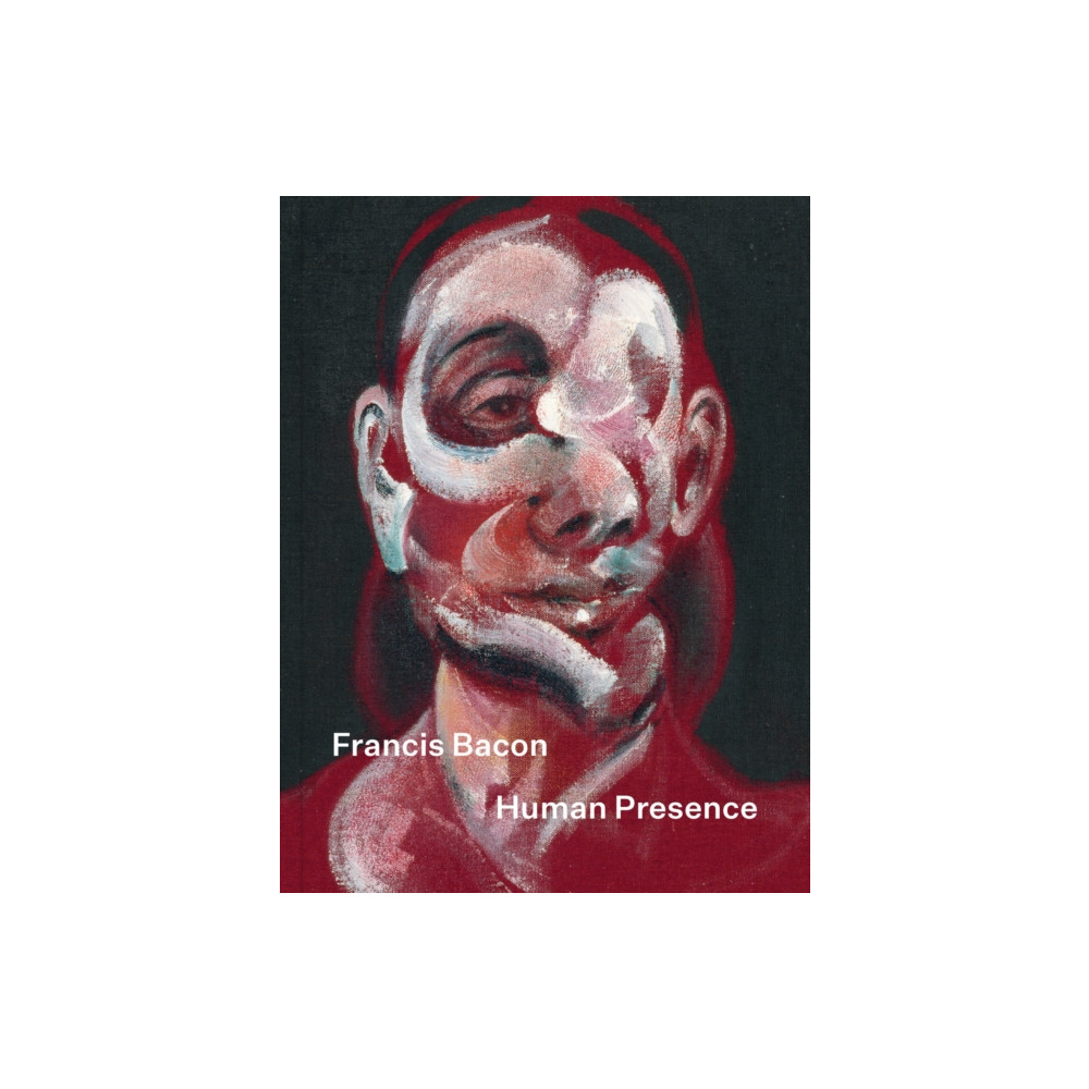Produktbild för Francis Bacon: Human Presence (inbunden, eng)