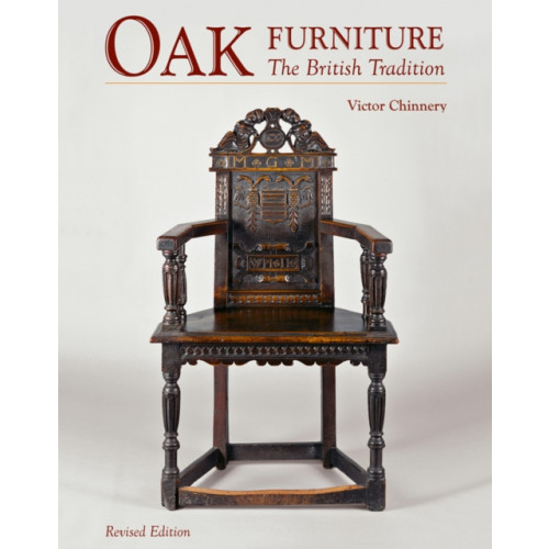 ACC Art Books Oak Furniture: The British Tradition (inbunden, eng)