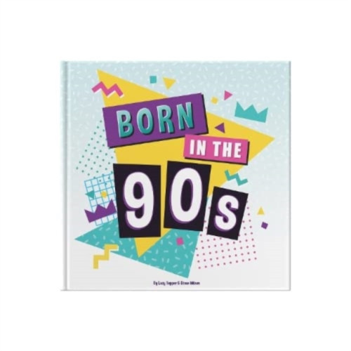 FROM YOU TO ME Born In The 90s (inbunden, eng)