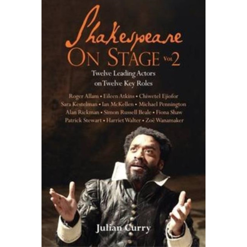 Nick Hern Books Shakespeare On Stage: Volume 2 (häftad, eng)