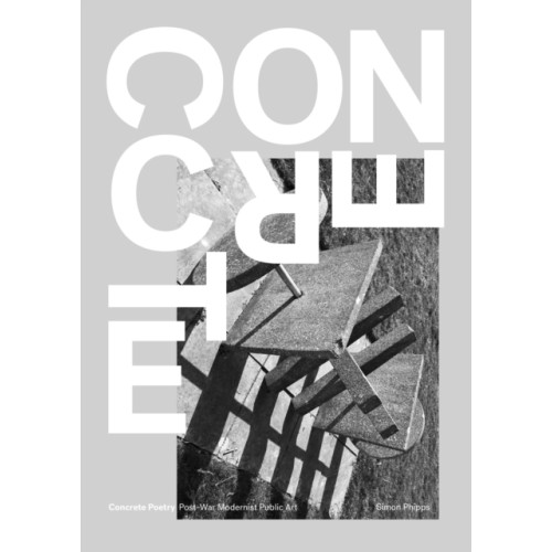 September Publishing Concrete Poetry (inbunden, eng)