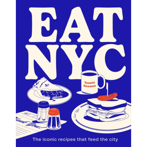 Smith Street Books EAT NYC (inbunden, eng)