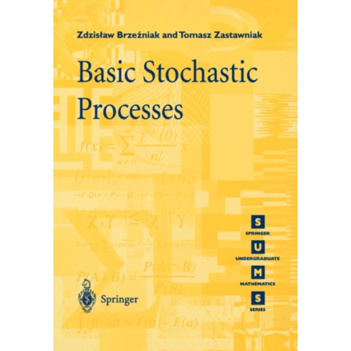 Springer-Verlag Berlin and Heidelberg GmbH & Co. KG Basic Stochastic Processes (häftad, eng)