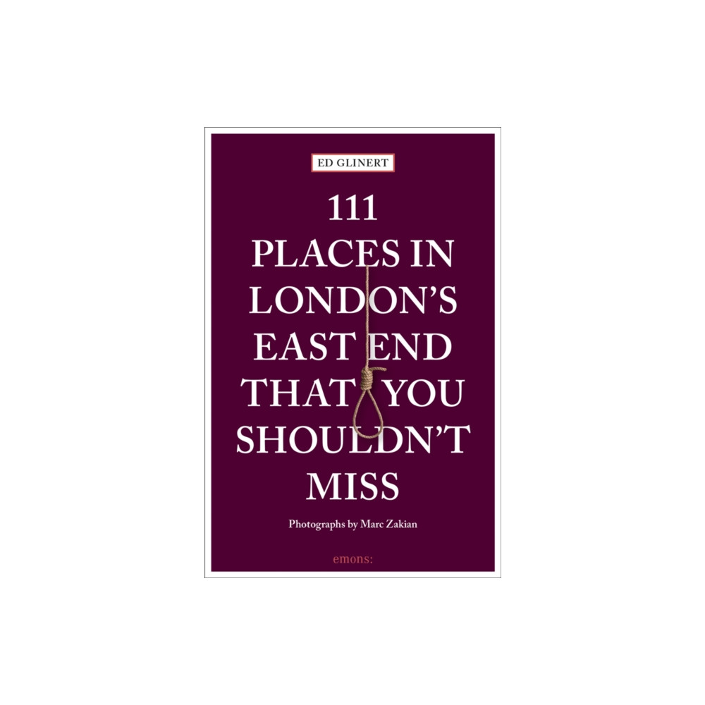Produktbild för 111 Places in London's East End That You Shouldn't Miss (häftad, eng)
