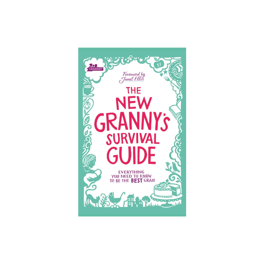 Produktbild för The New Granny’s Survival Guide (häftad, eng)