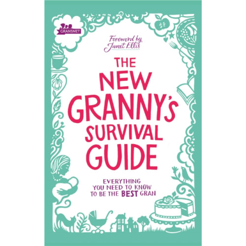 Ebury Publishing The New Granny’s Survival Guide (häftad, eng)