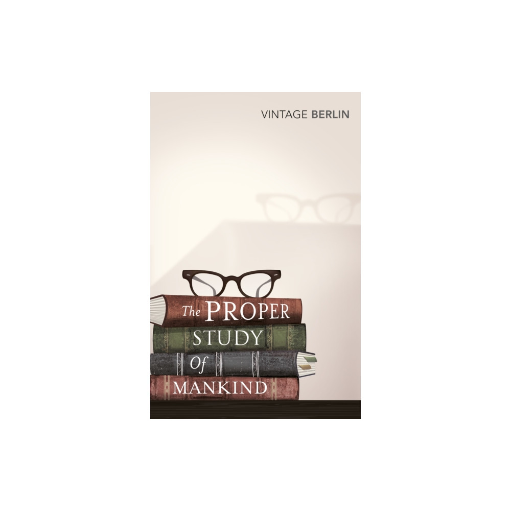 Produktbild för The Proper Study Of Mankind (häftad, eng)