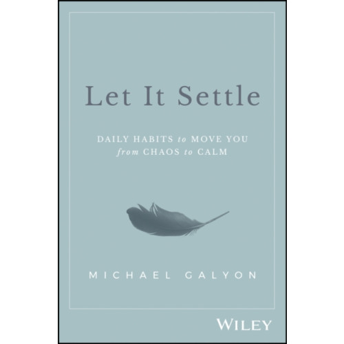 John Wiley & Sons Inc Let It Settle (inbunden, eng)