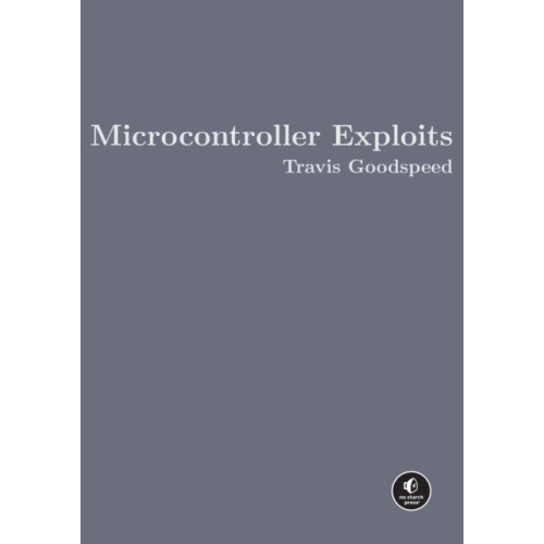 No Starch Press,US Microcontroller Exploits (inbunden, eng)