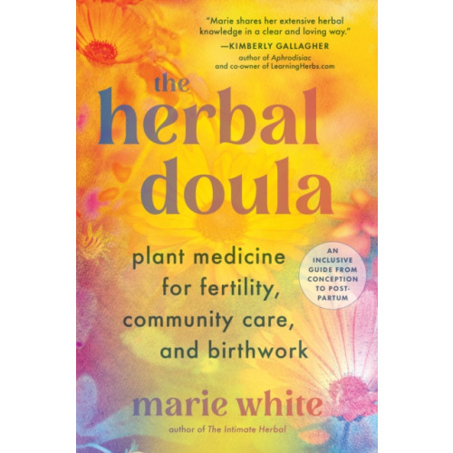 North Atlantic Books,U.S. The Herbal Doula (häftad, eng)