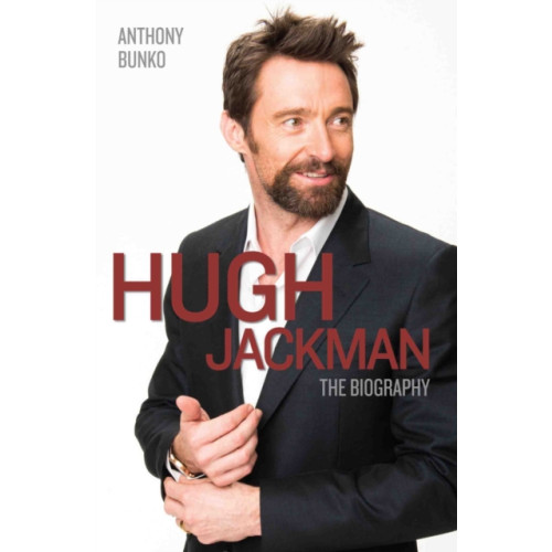 John Blake Publishing Ltd Hugh Jackman - The Biography (häftad, eng)