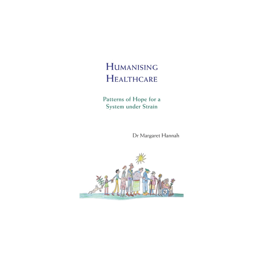 Produktbild för Humanising Healthcare (häftad, eng)