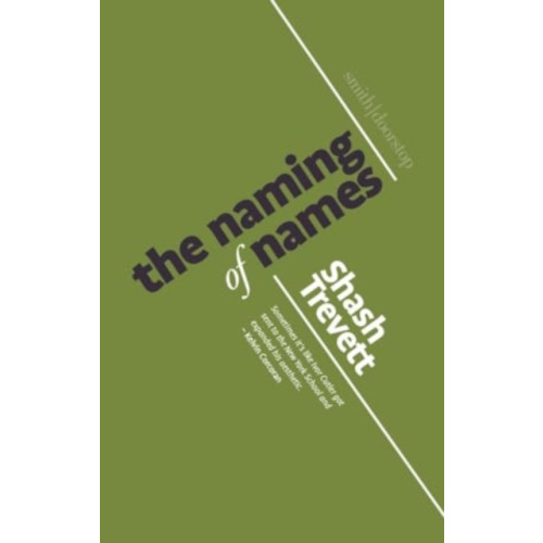 Smith|Doorstop Books The Naming of Names (häftad, eng)