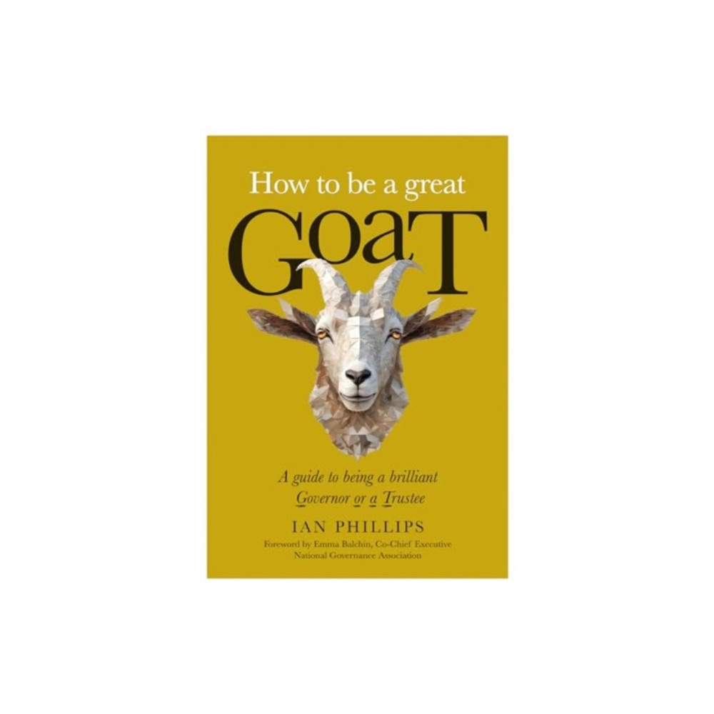 Produktbild för How to be a great GOAT (häftad, eng)