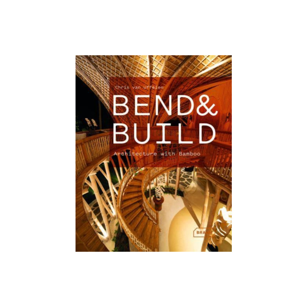 Produktbild för Bend & Build (inbunden, eng)