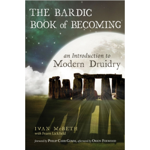 Red Wheel/Weiser The Bardic Book of Becoming (häftad, eng)
