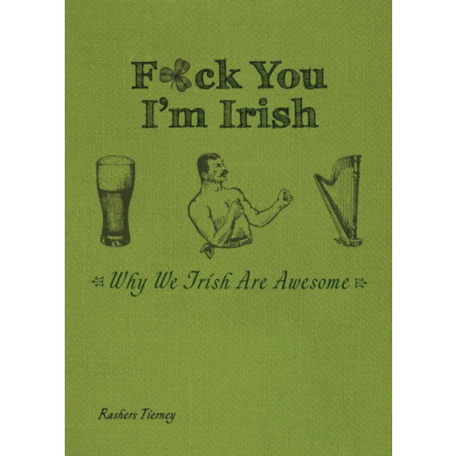 Ulysses Press F*ck You, I'm Irish (häftad, eng)