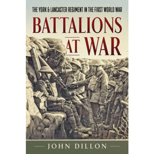 Helion & Company Battalions at War (inbunden, eng)