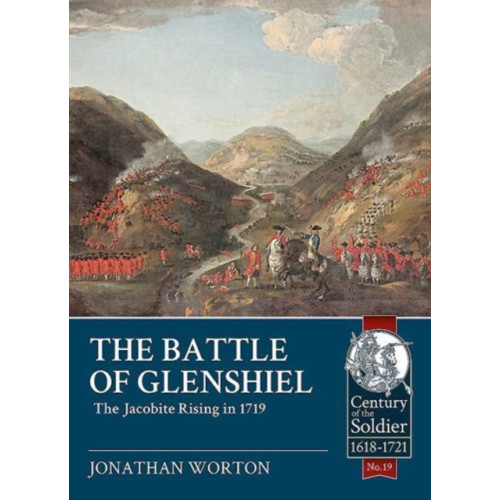 Helion & Company The Battle of Glenshiel (häftad, eng)