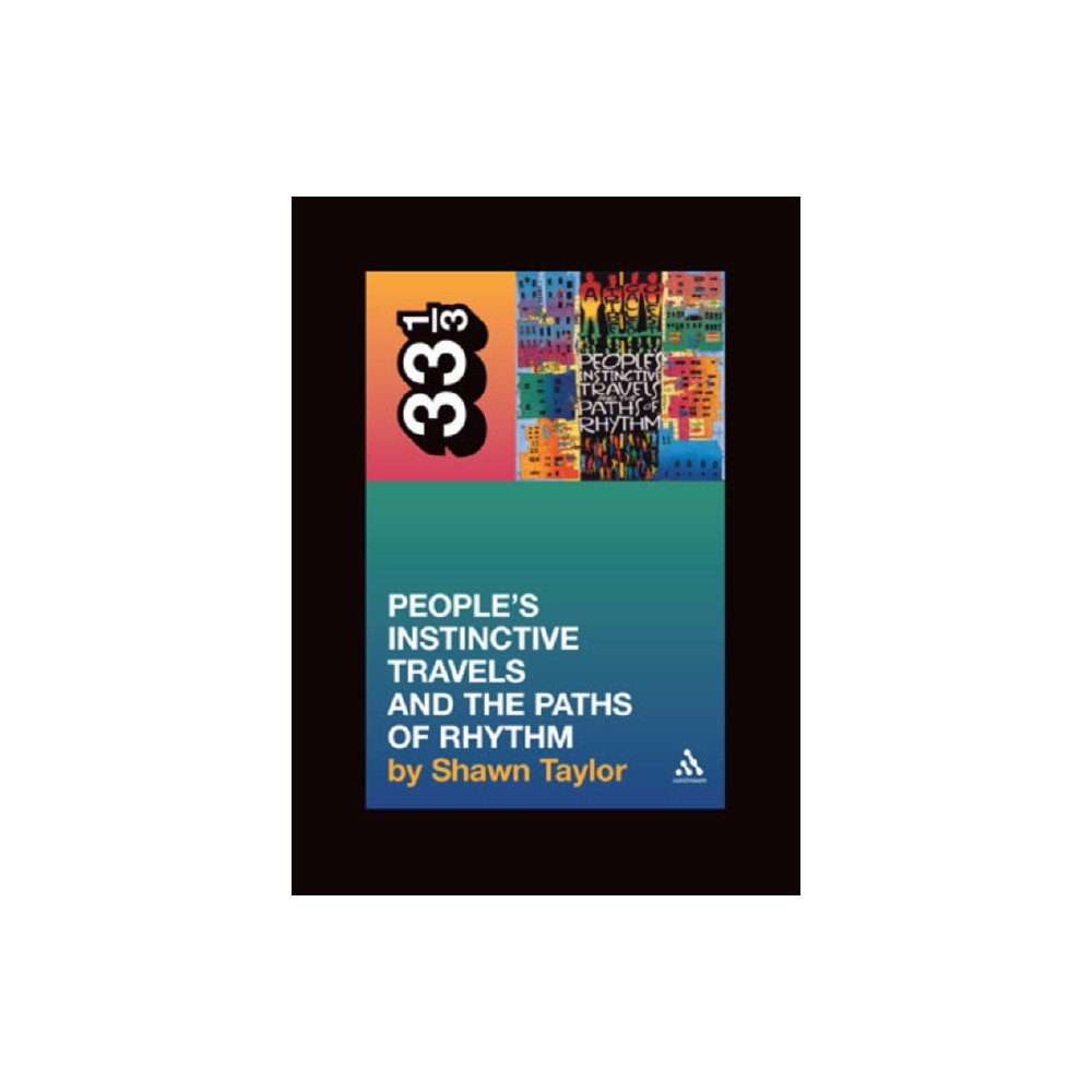 Produktbild för A Tribe Called Quest's People's Instinctive Travels and the Paths of Rhythm (häftad, eng)