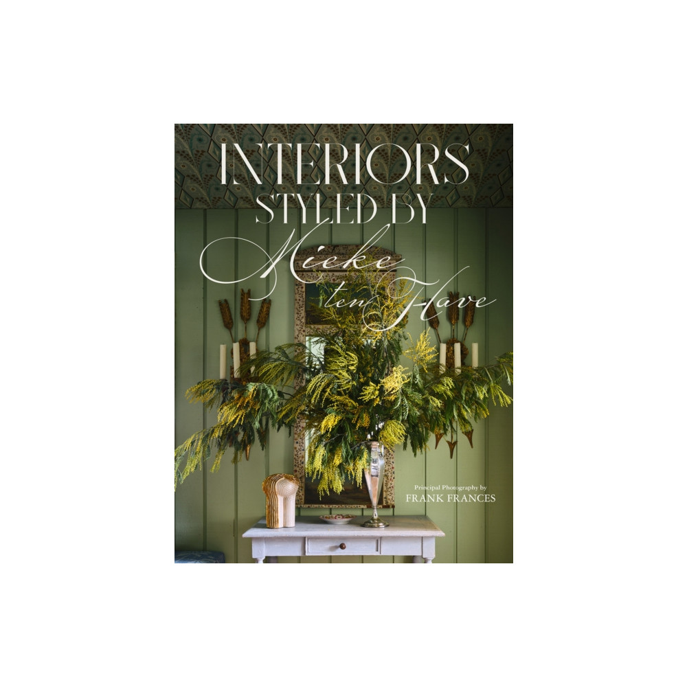 Produktbild för Interiors: Styled by Mieke ten Have (inbunden, eng)