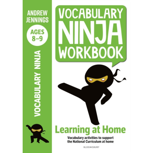 Bloomsbury Publishing PLC Vocabulary Ninja Workbook for Ages 8-9 (häftad, eng)