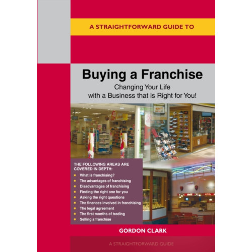 Straightforward Publishing A Straightforward Guide to Buying a Franchise (häftad, eng)