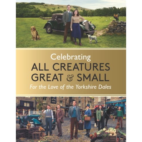 Michael O'Mara Books Ltd Celebrating All Creatures Great & Small (inbunden, eng)