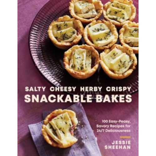 WW Norton & Co Salty, Cheesy, Herby, Crispy Snackable Bakes (inbunden, eng)